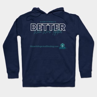 Better Together Hoodie